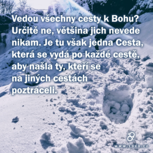 Vedou všechny cesty k Bohu? …