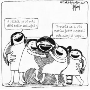 Ježíši, proč nás děti tolik miluješ?
