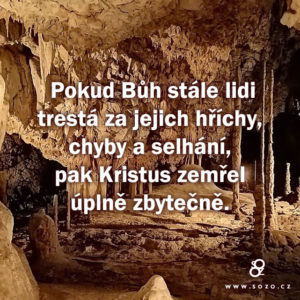 Pokud Bůh stále lidi trestá za jejich hříchy…