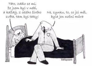 Sen nebo noční můra?