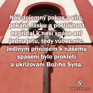 Náš dojemný pokus o víru…